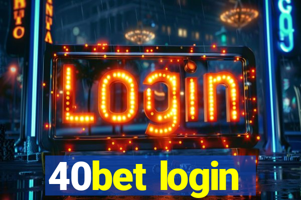 40bet login