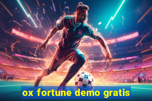 ox fortune demo gratis