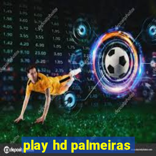 play hd palmeiras