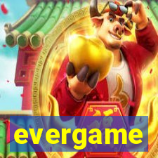 evergame