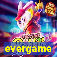 evergame