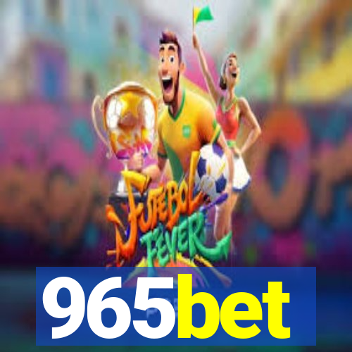 965bet