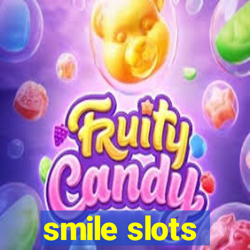 smile slots