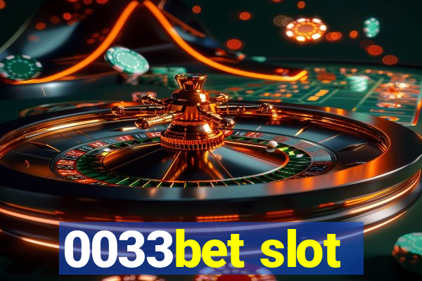 0033bet slot