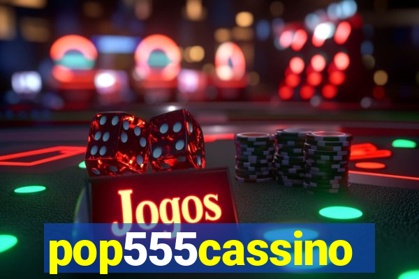 pop555cassino