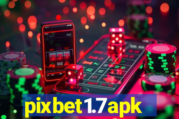 pixbet1.7apk