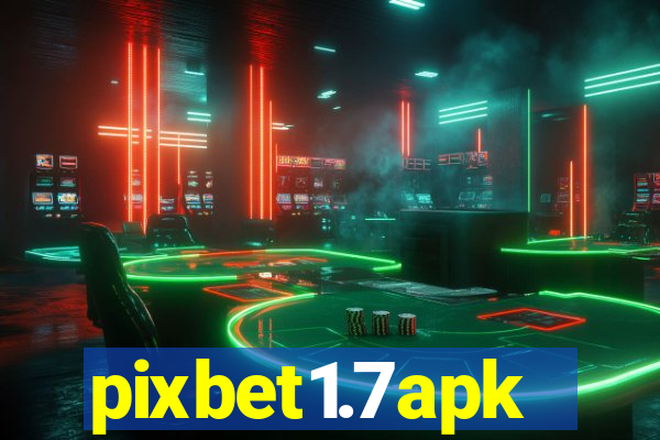 pixbet1.7apk