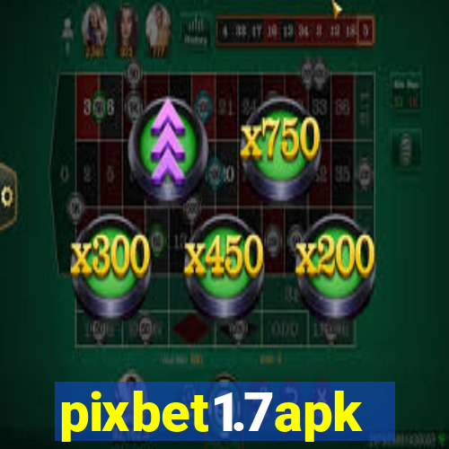 pixbet1.7apk