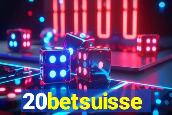 20betsuisse