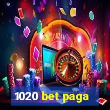 1020 bet paga