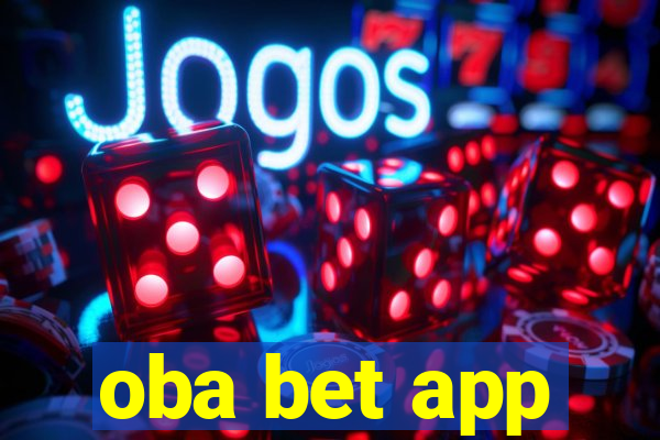 oba bet app