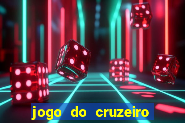 jogo do cruzeiro ao vivo hd