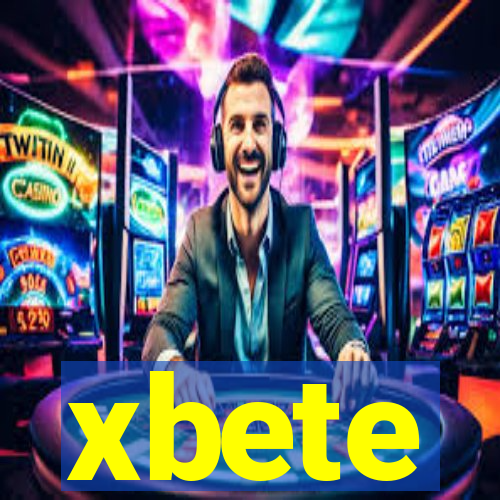 xbete