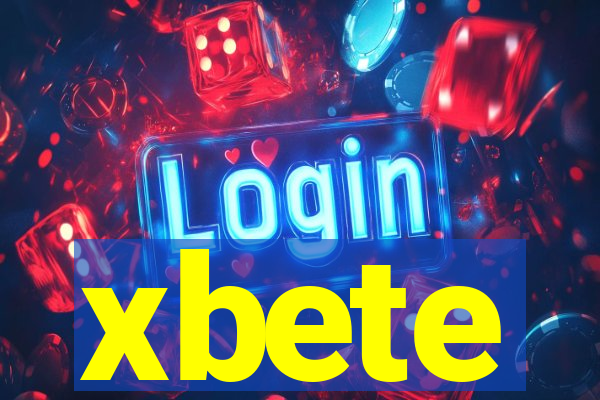 xbete