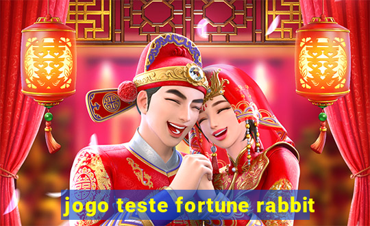 jogo teste fortune rabbit