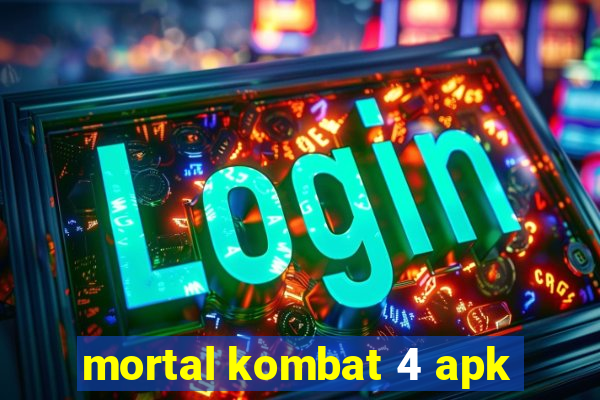 mortal kombat 4 apk