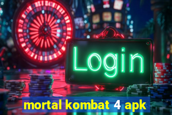 mortal kombat 4 apk