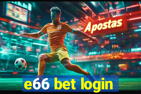 e66 bet login