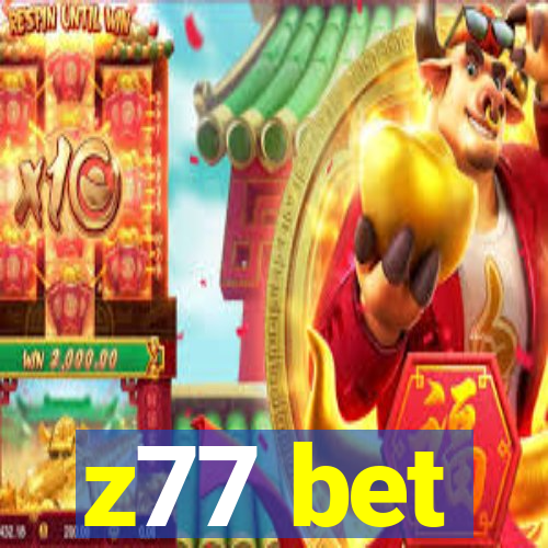 z77 bet