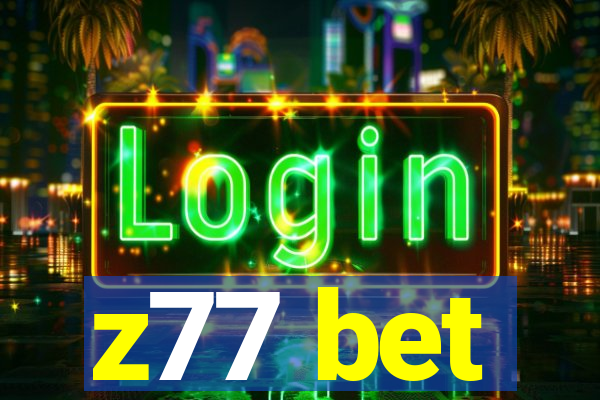 z77 bet