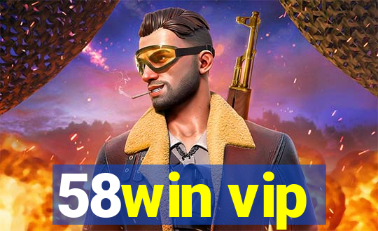 58win vip