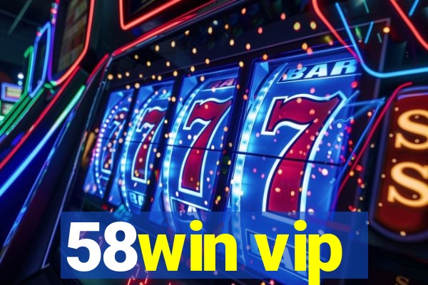 58win vip