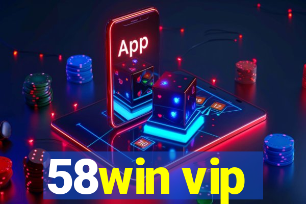 58win vip