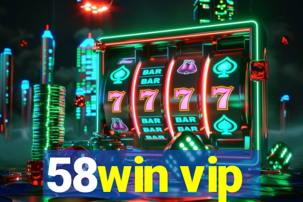 58win vip