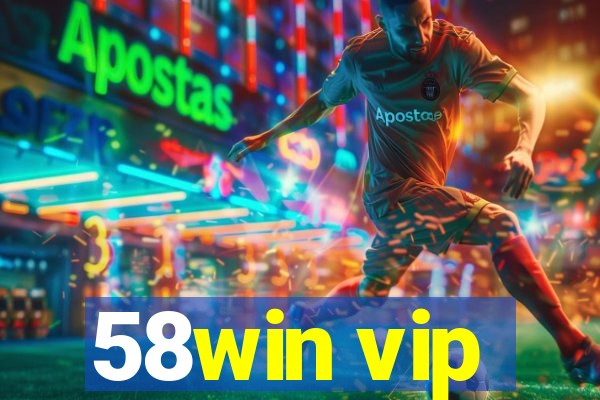 58win vip