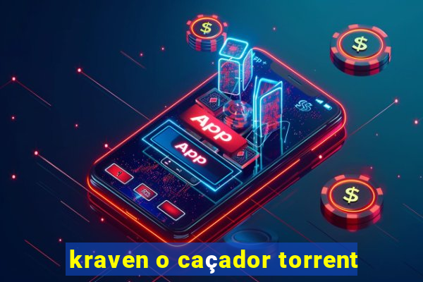 kraven o caçador torrent