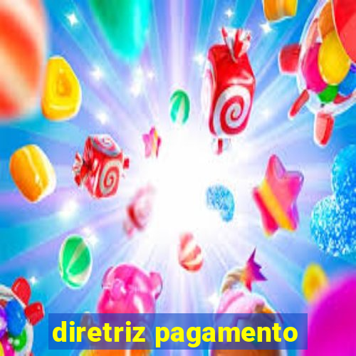 diretriz pagamento