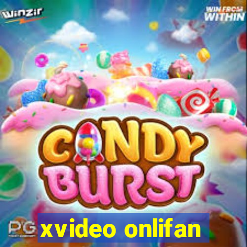 xvideo onlifan