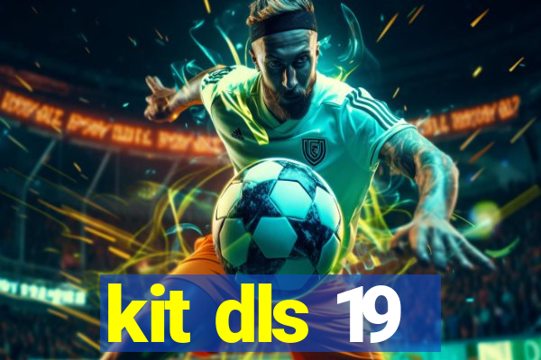 kit dls 19