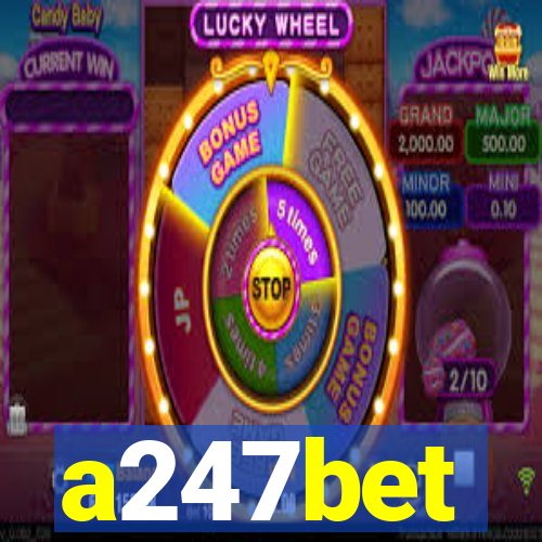 a247bet