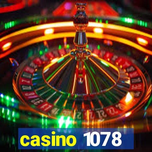 casino 1078