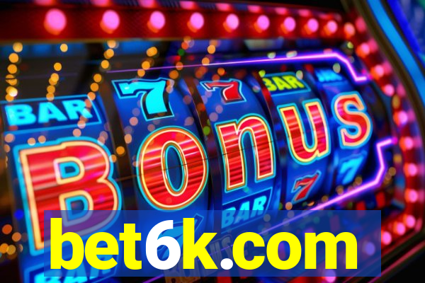 bet6k.com