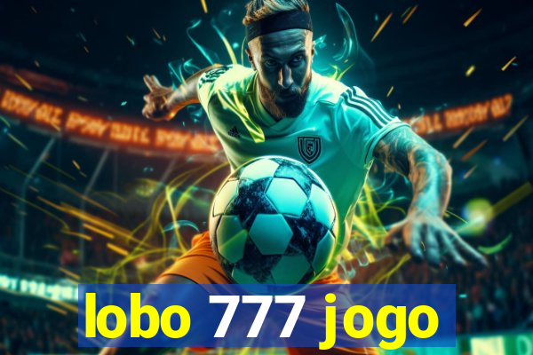 lobo 777 jogo