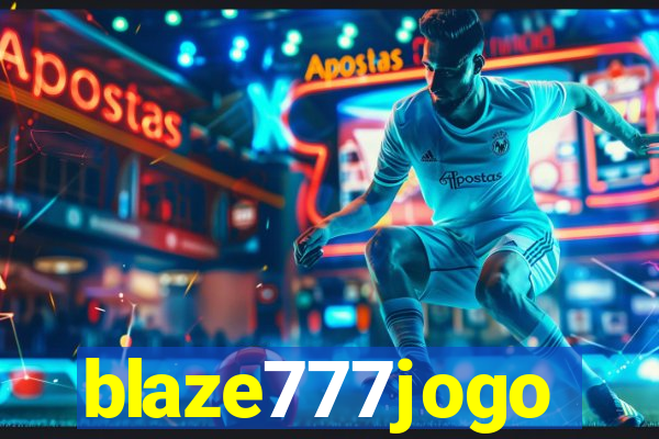 blaze777jogo