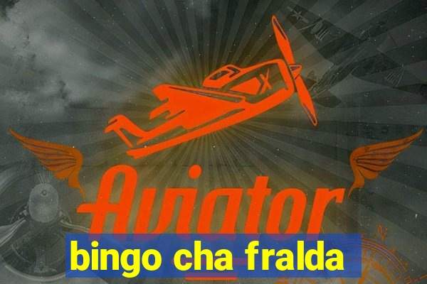 bingo cha fralda