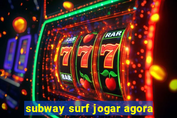 subway surf jogar agora