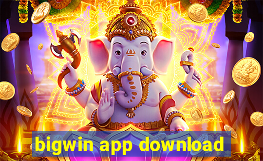 bigwin app download