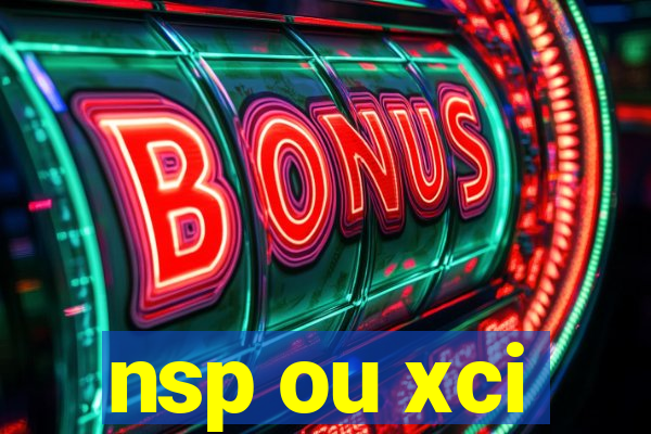 nsp ou xci