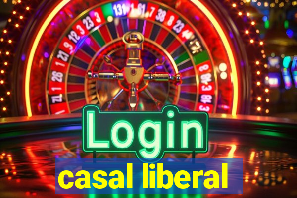 casal liberal