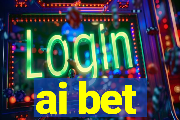 ai bet