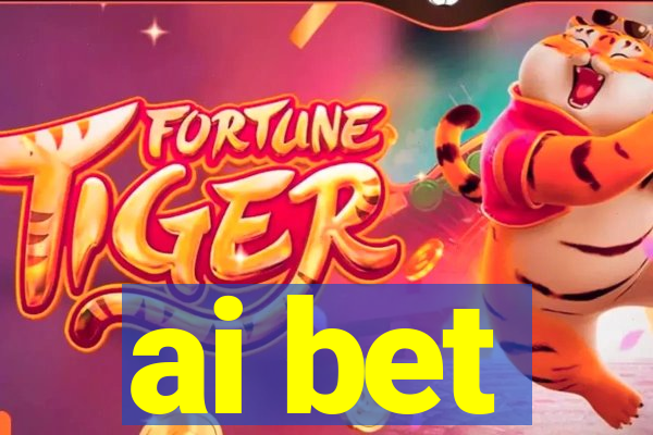 ai bet