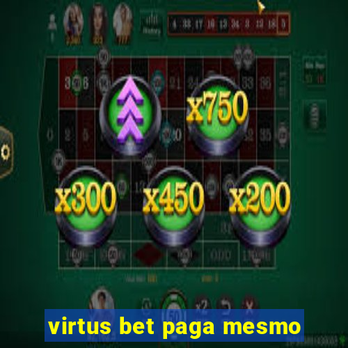 virtus bet paga mesmo