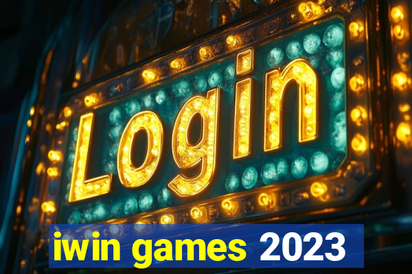 iwin games 2023