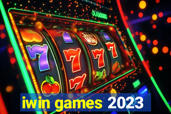 iwin games 2023