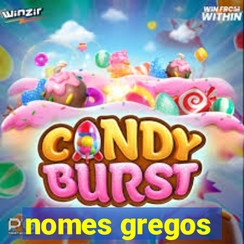 nomes gregos