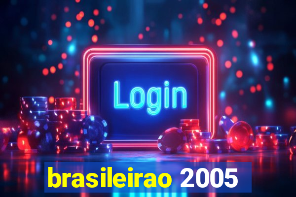 brasileirao 2005